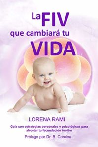 La FIV que cambiará tu vida