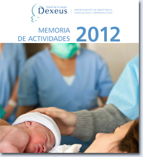 Memoria de Actividades asistenciales 2012 - Dexeus Mujer