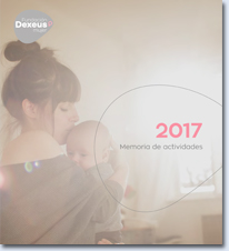 Memoria de la Fundación Dexeus Mujer 2017 - Dexeus Mujer